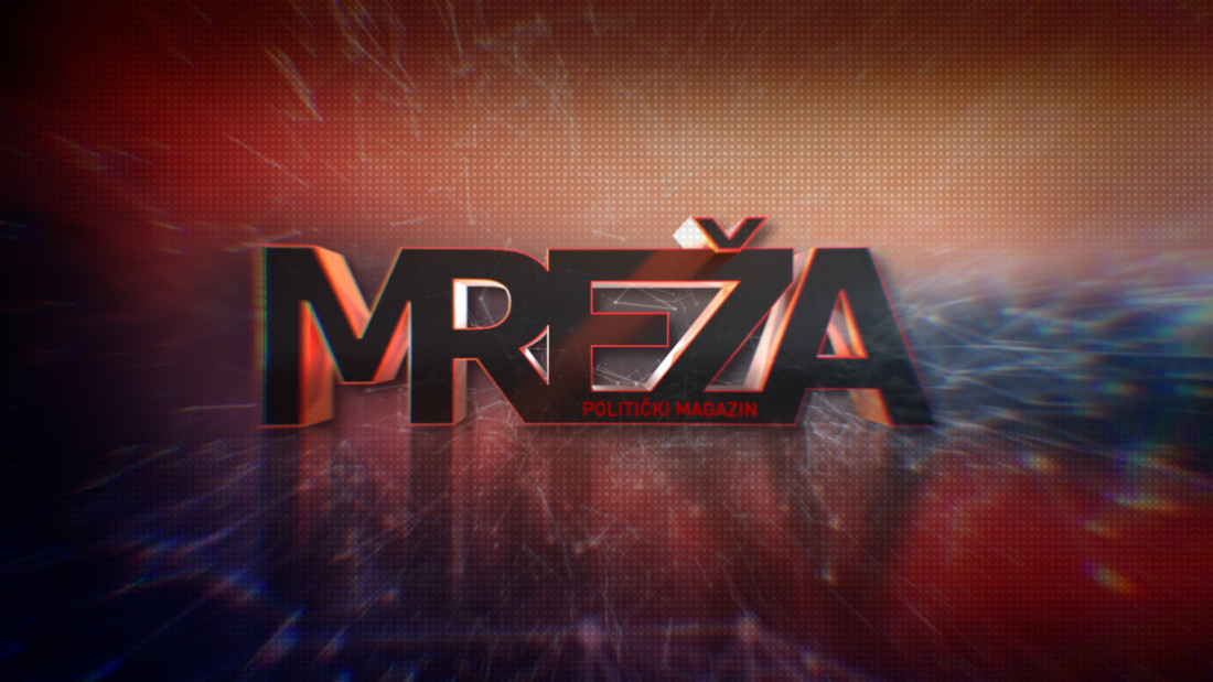 Mreža, politički magazin, večeras u 20:25